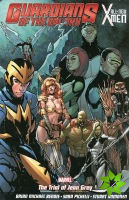 Guardians Of The Galaxy/all-new X-men: The Trial Of Jean Grey