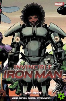 Invincible Iron Man Vol. 1: Iron Heart