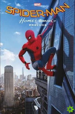 Marvel Cinematic Collection Vol. 1: Spider-man: Homecoming Prelude