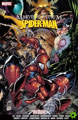 Marvel Platinum: The Definitive Spider-man Redux