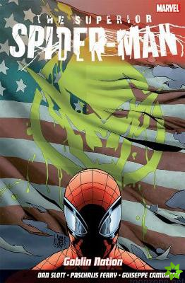 Superior Spider-man Vol.6: Goblin Nation