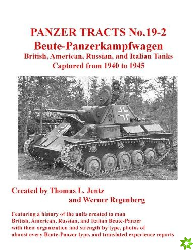 Panzer Tracts No.19-2: Beutepanzer