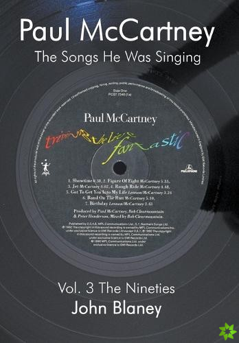 Paul McCartney: the Songs He Was Singing