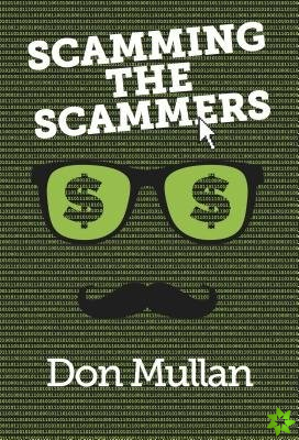 Scamming the Scammers