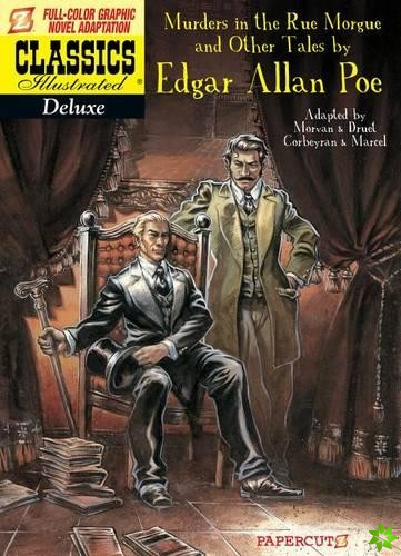 Classics Illustrated Deluxe #10: The Murders in the Rue Morgue, and Other Tales