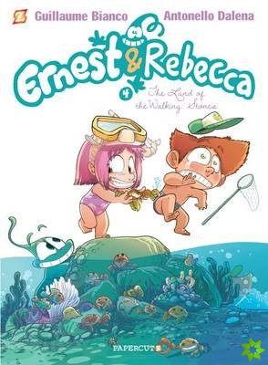 Ernest and Rebecca #4: The Land of Waking Stones