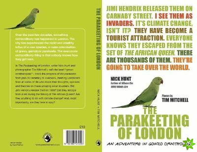 Parakeeting of London