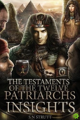 Testaments of the Twelve Patriarchs Insights