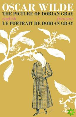 Picture of Dorian Gray / Le Portrait de Dorian Gray