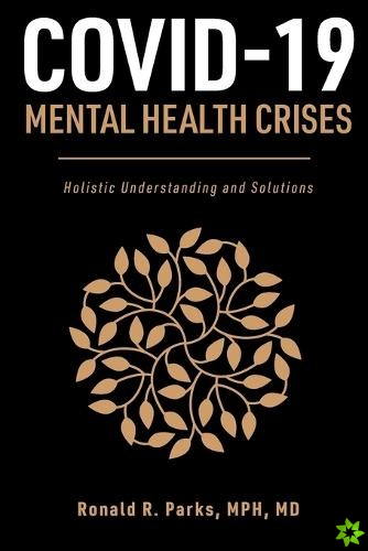 COVID-19/Mental Health Crises