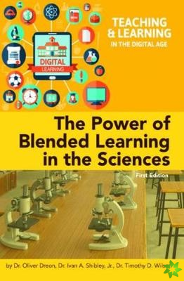 Power of Blended Learning in the Sciences