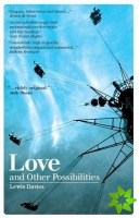 Love and Other Possibilities