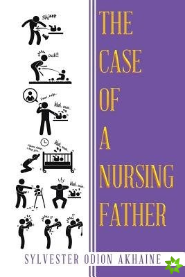 Case of a Nursing Father