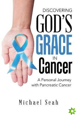 Discovering God's Grace in Cancer