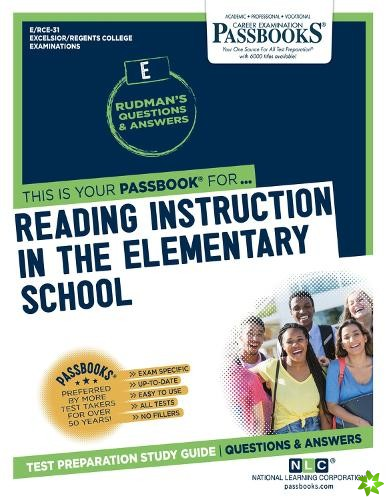 Reading Instruction in the Elementary School (RCE-31)