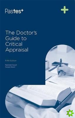 Doctors Guide to Critical Appraisal 5th Edition