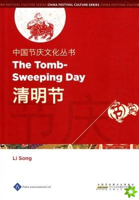 Chinese Festival Culture Series - The Tomb-Sweeping Day