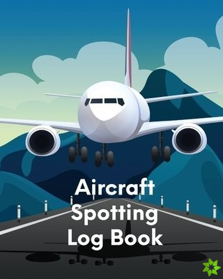 Aircraft Spotting Log Book