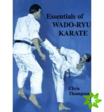 Essentials of Wado Ryu Karate