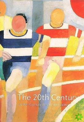 20th Century at the Courtauld Institute Gallery