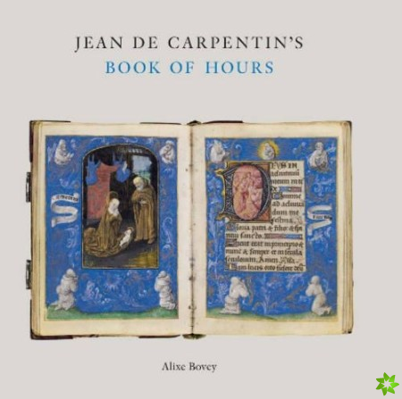Jean De Carpentin's Book of Hours
