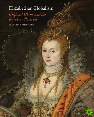 Elizabethan Globalism