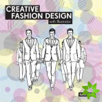 Creative Fashion Design with Illustrator