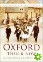 Oxford Then & Now