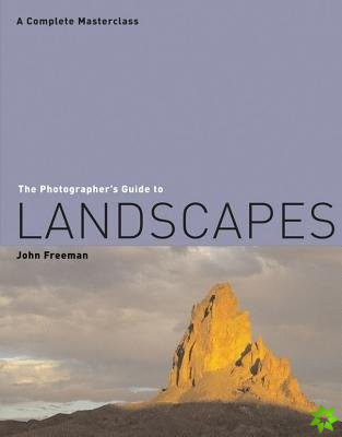 Photographer's Guide to Landscapes