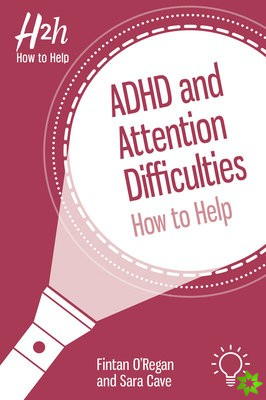 ADHD and Attention Difficulties