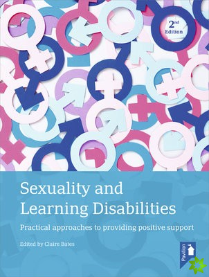 Sexuality and Learning Disabilities (2nd edition)