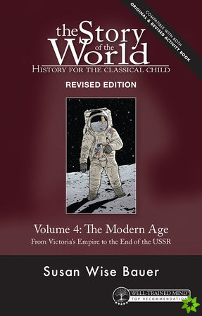 Story of the World, Vol. 4 Revised Edition