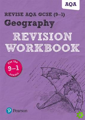 Pearson REVISE AQA GCSE (9-1) Geography Revision Workbook: For 2024 and 2025 assessments and exams (Revise AQA GCSE Geography 16)