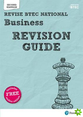 Pearson REVISE BTEC National Business Revision Guide inc online edition - 2023 and 2024 exams and assessments