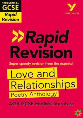 York Notes for AQA GCSE Rapid Revision: Love and Relationships AQA Poetry Anthology catch up, revise and be ready for and 2023 and 2024 exams and asse