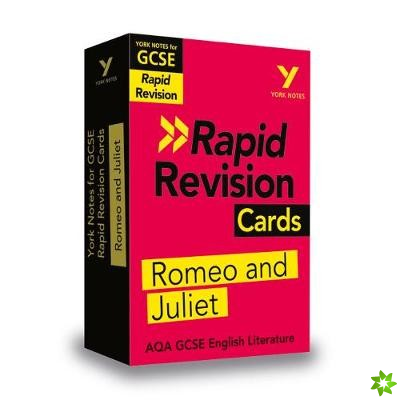 York Notes for AQA GCSE Rapid Revision Cards: Romeo and Juliet catch up, revise and be ready for and 2023 and 2024 exams and assessments