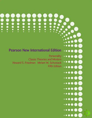 Personality:Classic Theories and Modern Research Pearson New International Edition, plus MyPyschKit without eText