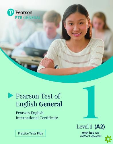 Practice Tests Plus Pearson English International Certificate A2 Teachers Book with App & Digital Resources