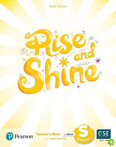 Rise and Shine Starter Teacher's Book with Pupil's eBook, Activity eBook, Presentation Tool and Digital Resources