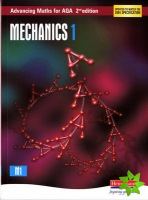 Advancing Maths for AQA: Mechanics 1 2nd Edition (M1)