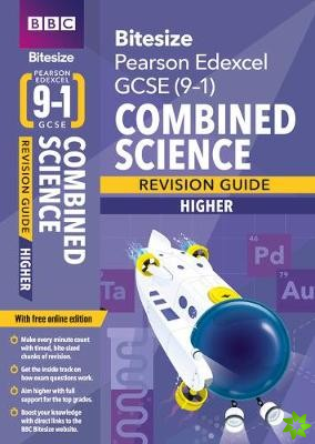 BBC Bitesize Edexcel GCSE (9-1) Combined Science Higher Revision Guide