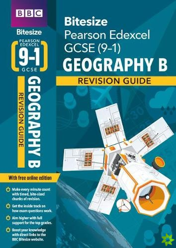 BBC Bitesize Edexcel GCSE (9-1) Geography B Revision Guide inc online edition - 2023 and 2024 exams