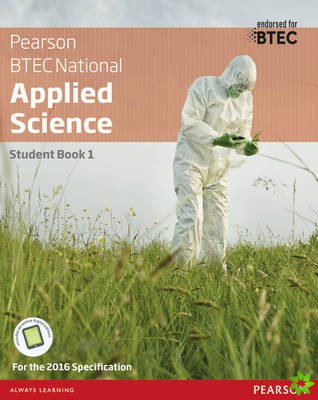 BTEC National Applied Science Student Book 1