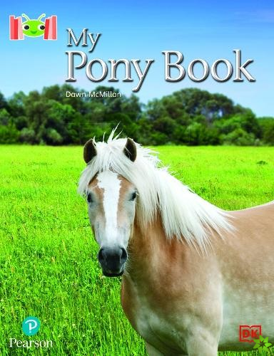 Bug Club Reading Corner: Age 4-7: My Pony Book