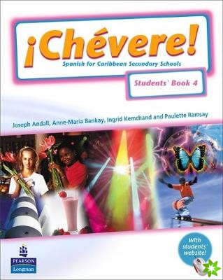 Chevere! Students' Book 4