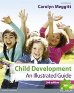 Child Development, An Illustrated Guide 3rd edition with DVD