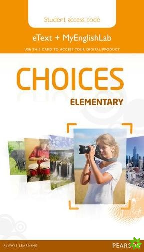 Choices Elementary eText & MEL Access Card