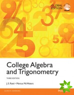 College Algebra and Trigonometry, Global Edition