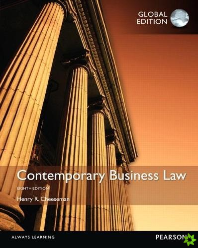 Contemporary Business Law, Global Edition