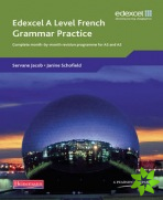 Edexcel A Level French Grammar Practice Book